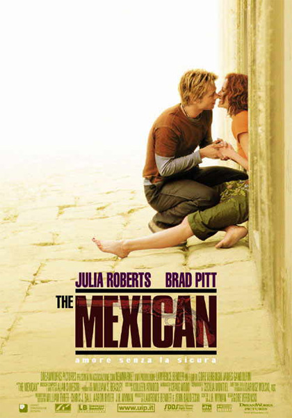 Recensione e locandina del film di Gore Verbinski The Mexican