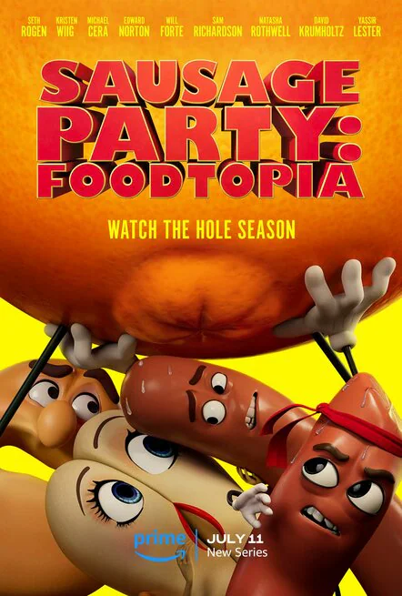 La locandina della nuova serie tv d'animazione di Amazon Prime Video diretta da Conrad Vernon, Sausage Party: Cibopolis